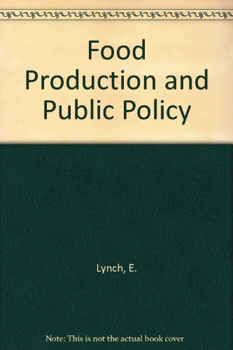 Book Food Production And Public Policy In Developing Countries: Case Studies free