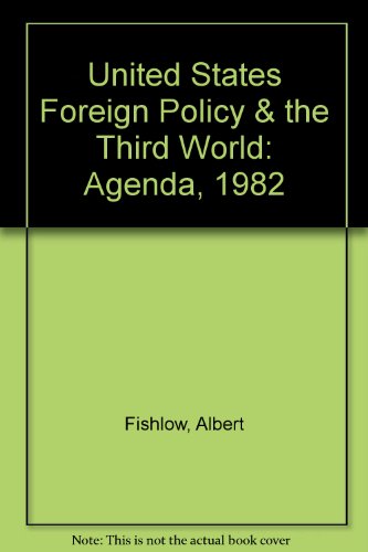 Book United States Foreign Policy & The Third World: Agenda, 1982 free