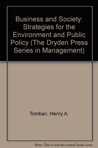 Book Business and Society: Strategies for the Environment and Public Policy (The Dryden Press Series in Management) free