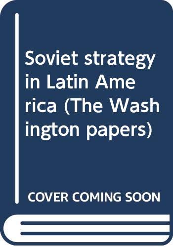 Book Soviet Strategy In Latin America free