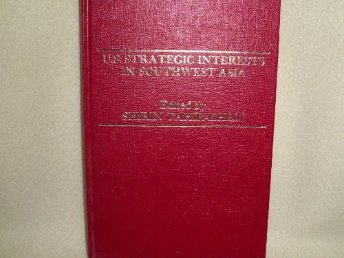 Book U.S. strategic interests in southwest Asia free