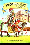 Book Pendragon Castle (A Panorama pop-up book) free