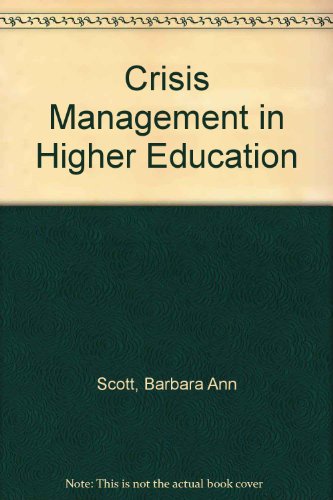 Book Crisis Management In American Higher Education free