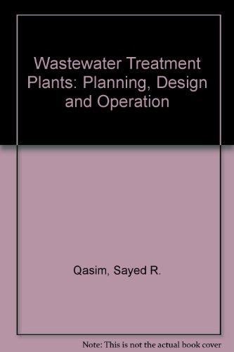Book Wastewater Treatment Plants: Planning, Design, and Operation free