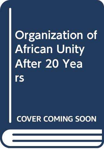 Book The OAU after twenty years (A SAIS study on Africa) free