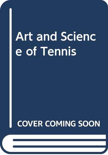 Book The Art and Science of Tennis free