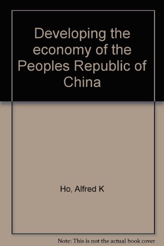 Book Developing The Economy Of The People's Republic Of China free