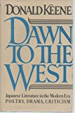 Book Dawn to the West: Japanese Literature of the Modern Era; Poetry, Drama, Criticism free