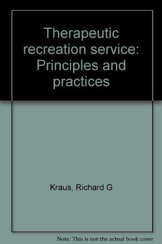 Book Therapeutic Recreation Service: Principles And Practices free