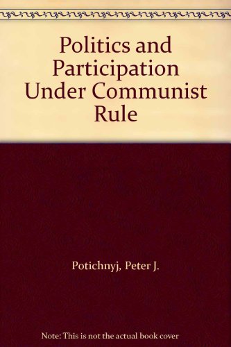 Book Politics and participation under Communist rule free