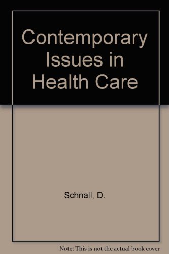 Book Contemporary Issues In Health Care free