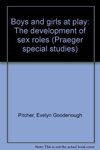 Book Boys and girls at play: The development of sex roles free