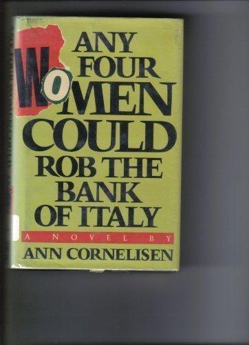 Book Any Four Women Could Rob the Bank of Italy free
