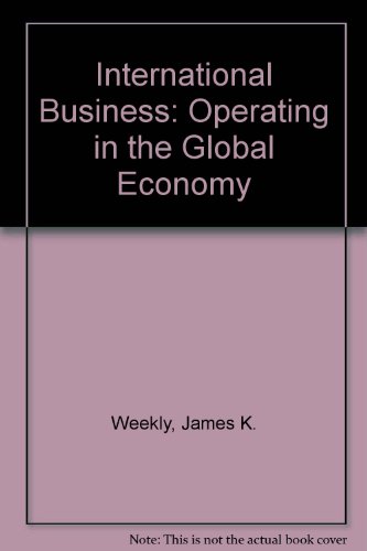 Book International Business: Operating In The Global Economy free
