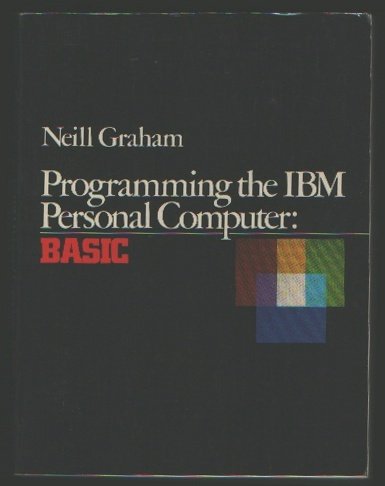Book Programming The Ibm Personal Computer: Basic free