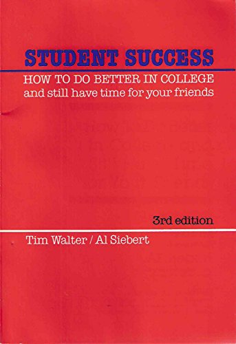 Book Student success: How to do better in college and still have time for your friends free