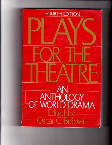 Book Plays for the Theatre: An Anthology of World Drama free