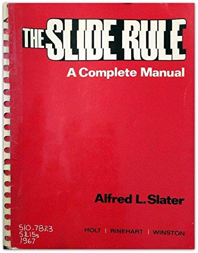 Book The Slide Rule; A Complete Manual free