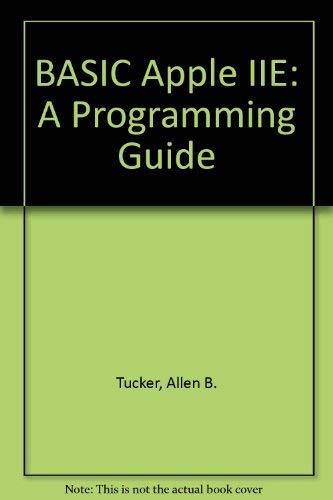 Book BASIC/Apple IIe: A Programming Guide (Apple Programming Series) free
