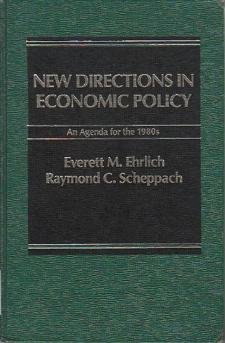 Book New Directions In Economic Policy: An Agenda For The 1980s free