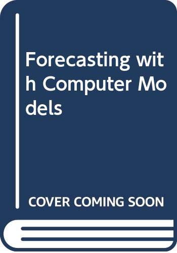 Book Forecasting With Computer Models: Econometric, Population, And Energy Forecasting free