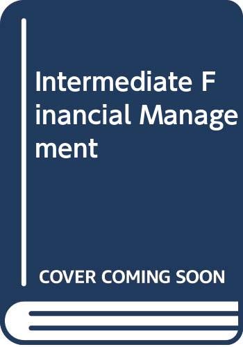 Book Intermediate Financial Management (Saunders Golden Sunburst Series) free