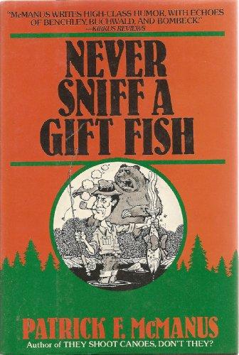 Book Never Sniff A Gift Fish free