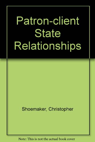Book Patron-client state relationships free