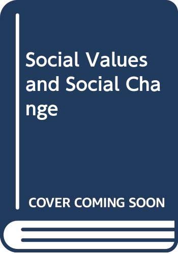 Book Social Values And Social Change: Adaptation To Life In America free