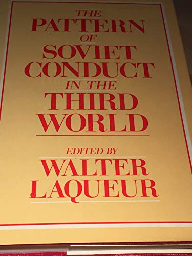 Book Pattern Of Soviet Conduct In The Third World: Review And Preview free