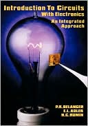 Book Introduction to Circuits with Electronics: An Integrated Approach (Hrw Series in Electrical and Computer Engineering) free