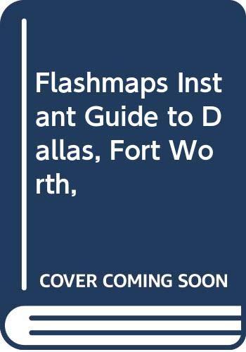 Book Flashmaps Instant Guide To Dallas Fort Worth free