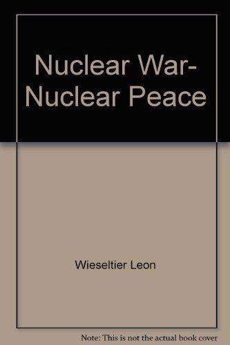 Book Nuclear War, Nuclear Peace free
