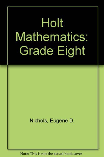 Book Holt Mathematics: Grade Eight free
