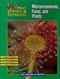 Book Holt Science & Technology: Microorganisms, Fungi, and Plants Course A (Holt Science & Technology [Short Course]) free