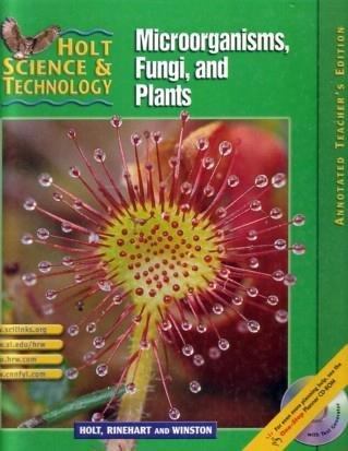 Book Holt Science & Technology: Microorganisms, Fungi, and Plants, Annotated Teacher's Edition free