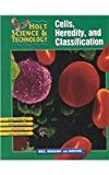 Book Cells, Heredity, and Classification (Holt Science & Technology, Short Course C) free