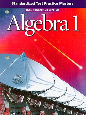 Book Holt Algebra 1: Standardized Test Practice Masters free