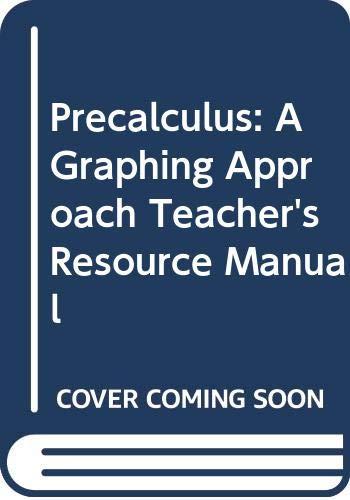 Book Precalculus: A Graphing Approach, Teacher's Resource Manual free