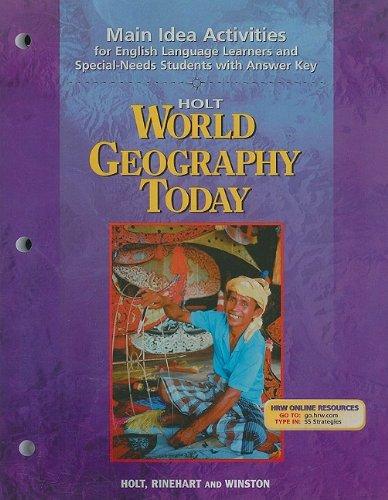 Book Holt World Geography Today: Main Idea Activities for English Language Learners and Special-Needs Students with Answer Key free