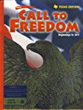 Book Holt Call to Freedom Texas: Student Edition Grades 6-8 Beginnings to 1877 2003 free