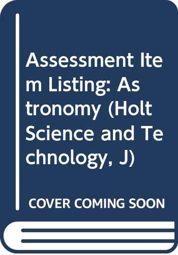 Book Assessment Item Listing: Astronomy (Holt Science and Technology, J) free