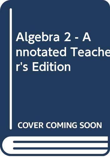 Book Algebra 2 - Annotated Teacher's Edition free