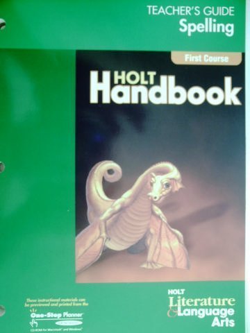 Book Holt Handbook: Holt Literature & Language Arts, First Course: Spelling Teacher's Guide free