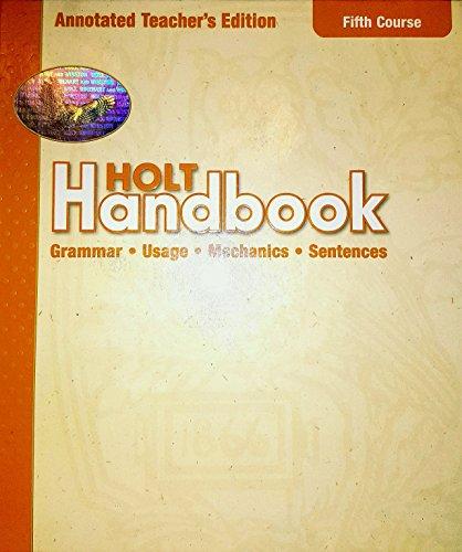 Book Holt Handbook: Grammar, Usage, Mechanics, Sentences, Grade 11, Annotated Teacher Edition free