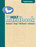 Book Holt Handbook Fourth Course (Holt Handbook. Grammer, Usage, Mechanics, Sentences.) free
