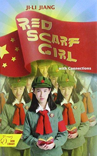 Book Red Scarf Girl: with Connections- a Memoir of the Cultural Revolution free