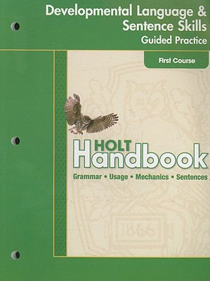 Book Holt Handbook: Developmental Language and Sentence Skills Guided Practice First Course free