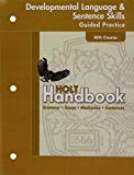 Book Holt Handbook: Developmental Language and Sentence Skills Guided Practice Fifth Course free