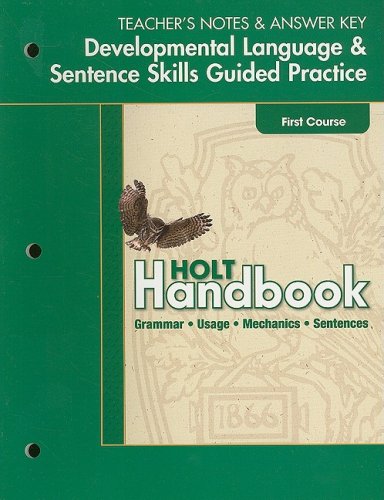 Book Holt Handbook: Developmental Language & Sentence Skills Guided Practice Teacher's Notes & Answer Key, First Course free